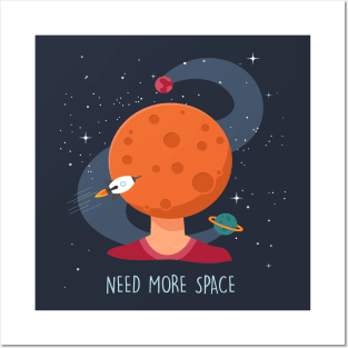 Need more space Posters and Art